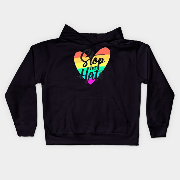 stop the hate Kids Hoodie by James Bates